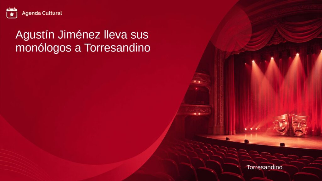 Imagen de la noticia Agustín Jiménez lleva sus monólogos a Torresandino en Torresandino