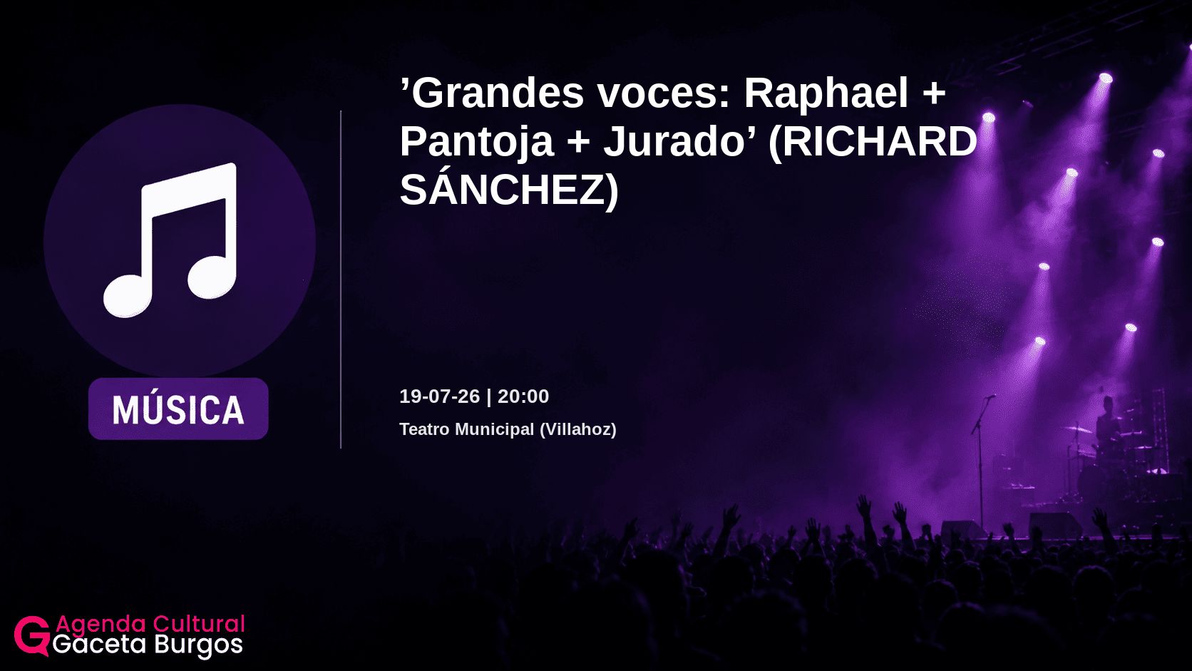 Imagen del evento Grandes voces: Raphael + Pantoja + Jurado en Villahoz