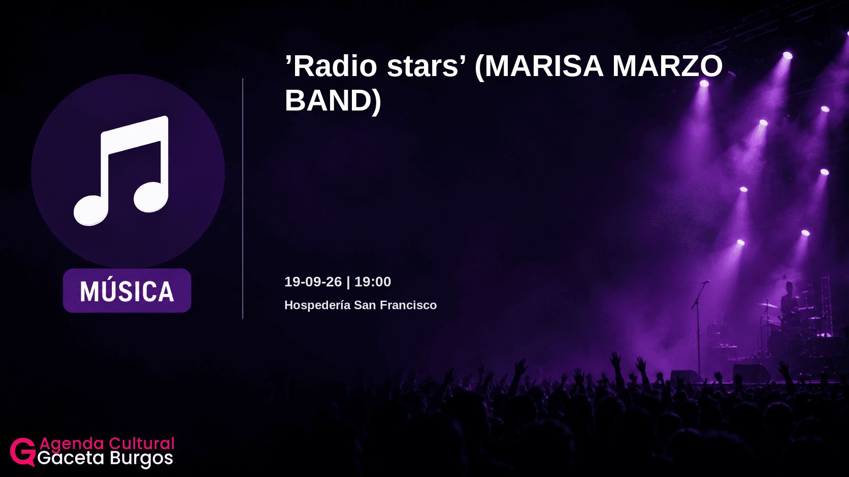 Imagen del evento Radio stars en Santo Domingo de Silos