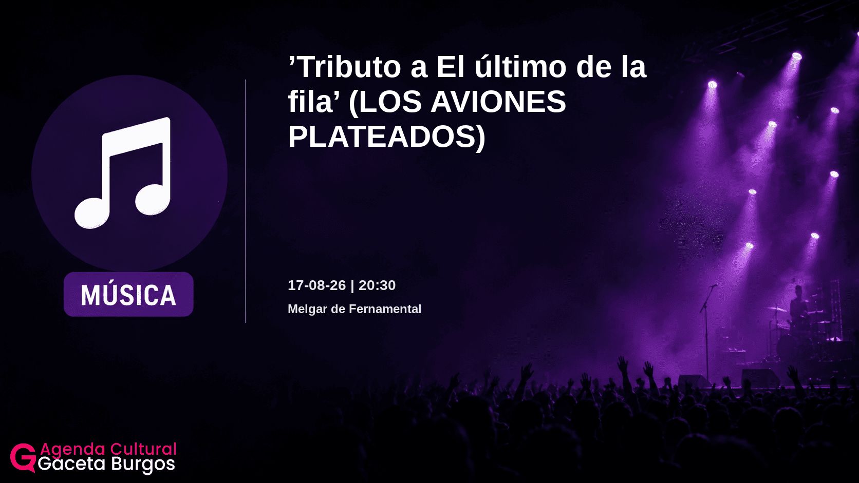 Imagen del evento Tributo a El último de la fila en Melgar de Fernamental