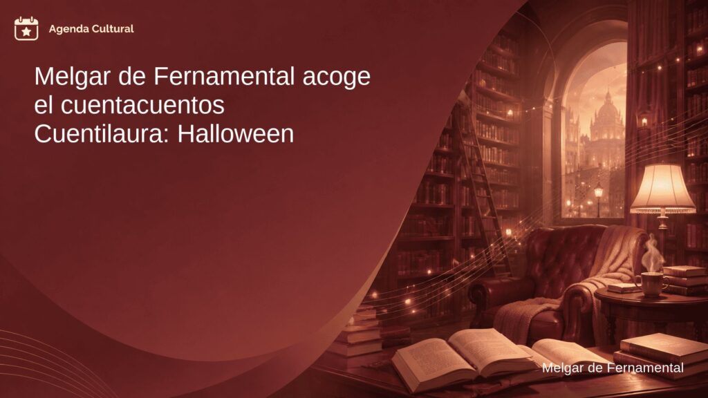 Imagen de la noticia Melgar de Fernamental acoge el cuentacuentos Cuentilaura: Halloween en Melgar de Fernamental