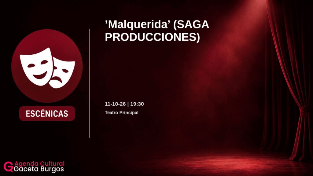 Imagen del evento Malquerida en Burgos
