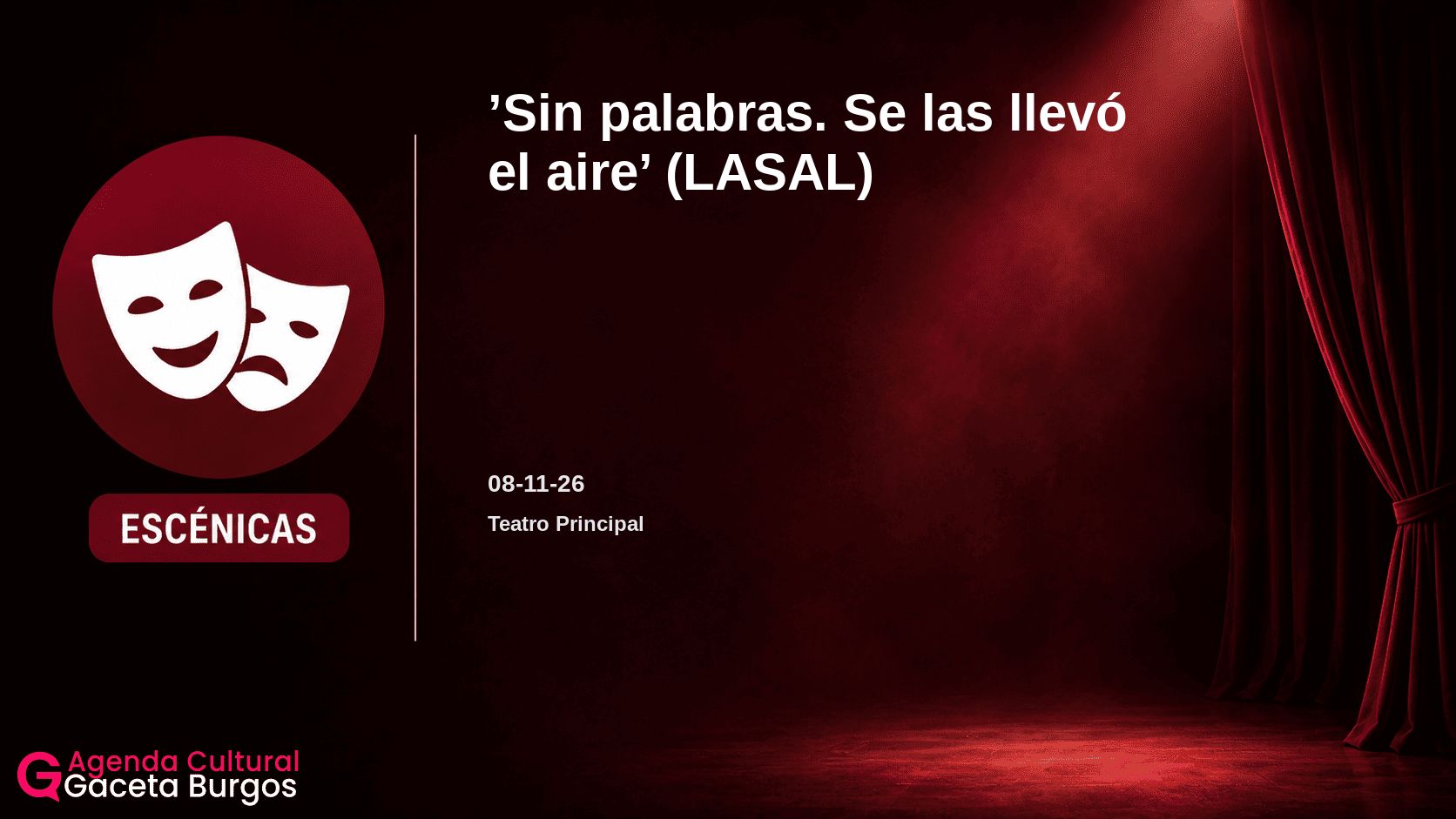 Imagen del evento Sin palabras. Se las llevó el aire en Burgos