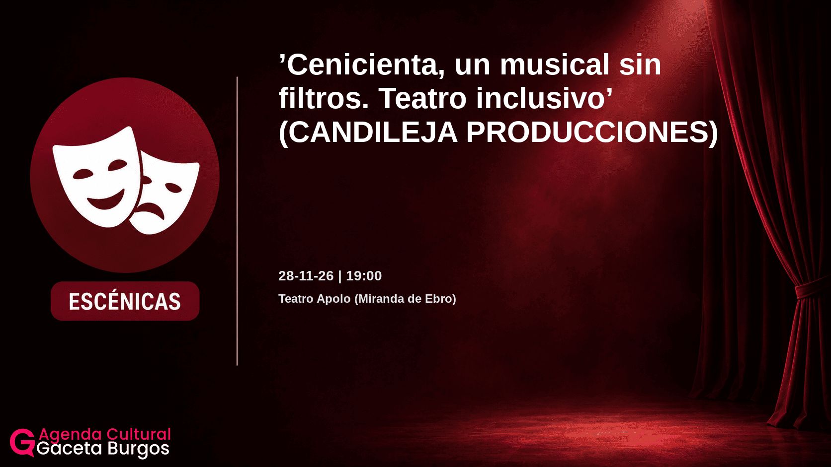 Imagen del evento Cenicienta, un musical sin filtros. Teatro inclusivo en Miranda de Ebro
