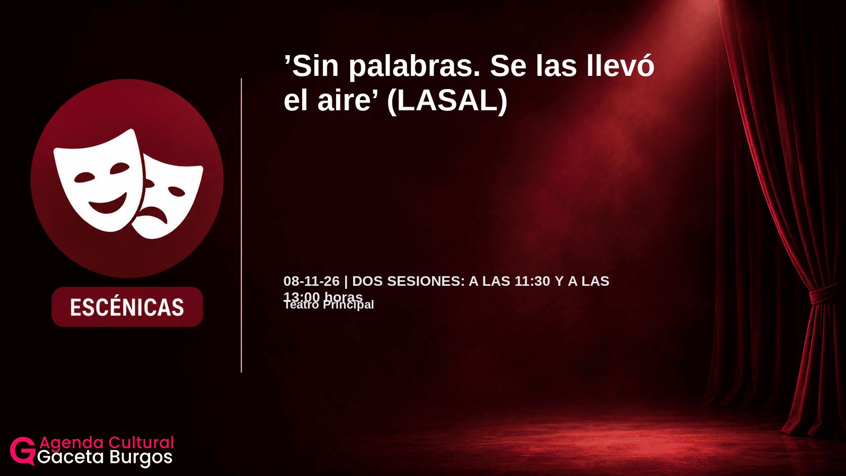 Imagen del evento Sin palabras. Se las llevó el aire en Burgos