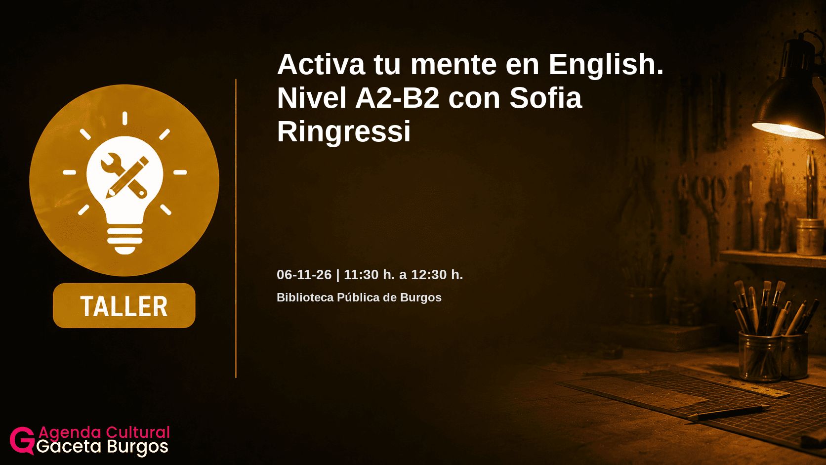 Imagen del evento Activa tu mente en English. Nivel A2-B2 con Sofia Ringressi en Burgos
