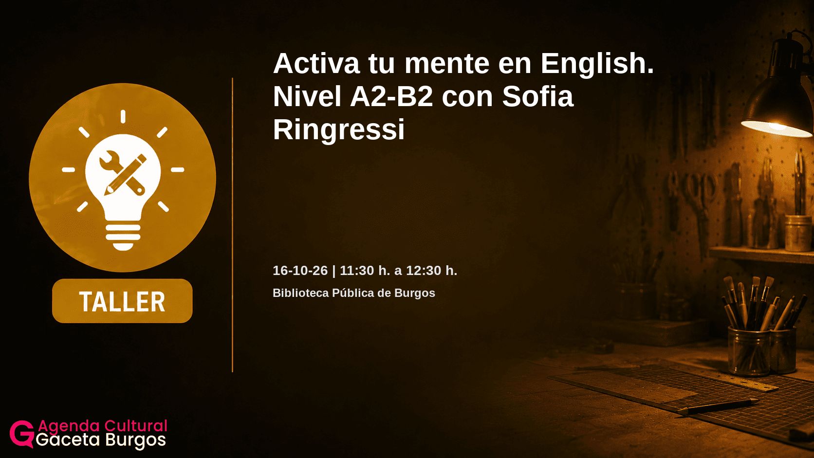 Imagen del evento Activa tu mente en English. Nivel A2-B2 con Sofia Ringressi en Burgos